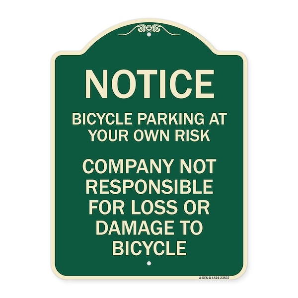 Signmission Bicycle Parking at Your Own Risk Company Not Responsible for Loss or Damage to, A-DES-G-1824-23537 A-DES-G-1824-23537 - main